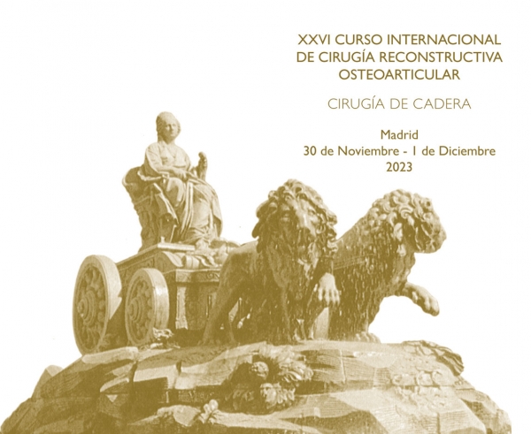 XXVI CURSO INTERNACIONAL DE CIRUGIA RECONSTRUCTIVA OSTEOARTICULAR